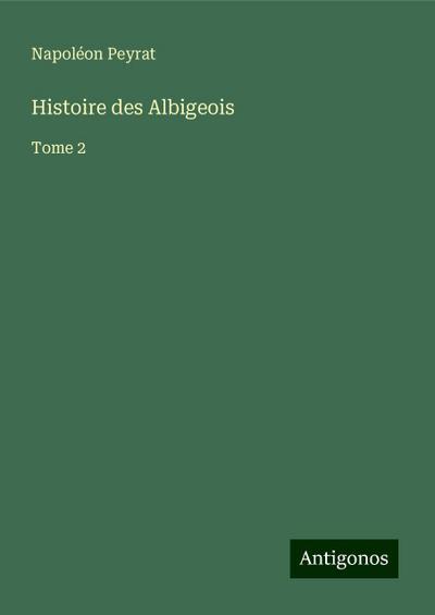 Histoire des Albigeois