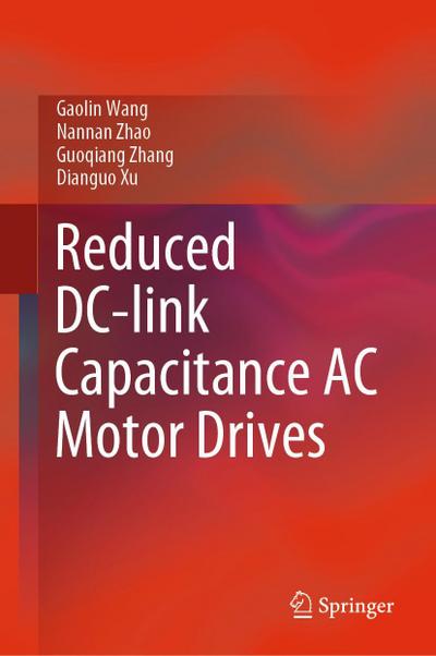 Reduced DC-link Capacitance AC Motor Drives