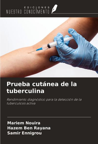 Prueba cutánea de la tuberculina