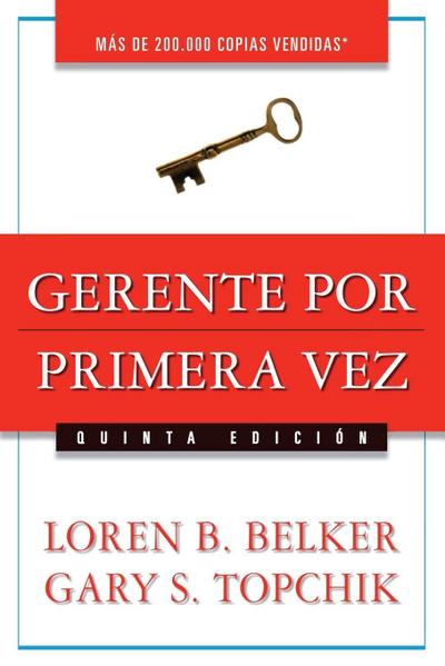 El Gerente Por Primera Vez