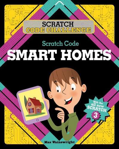 Scratch Code Smart Homes