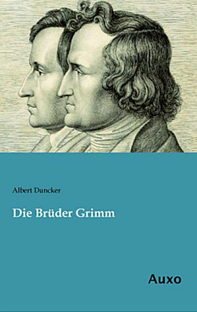 Die Brüder Grimm