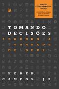 Tomando decisões segundo a vontade de Deus