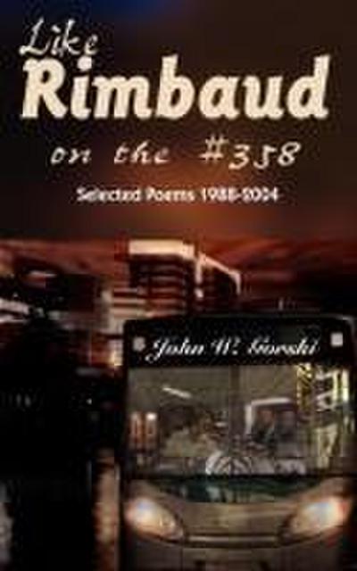 Like Rimbaud on the #358