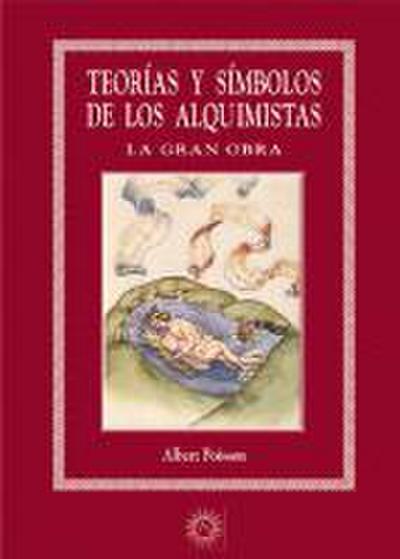 Teorías y símbolos de los alquimistas