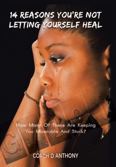 14 Reasons You’re Not Letting Yourself Heal