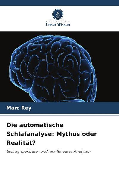 Die automatische Schlafanalyse: Mythos oder Realität?