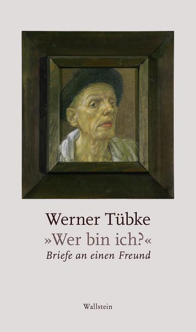 Tübke,Wer bin ich
