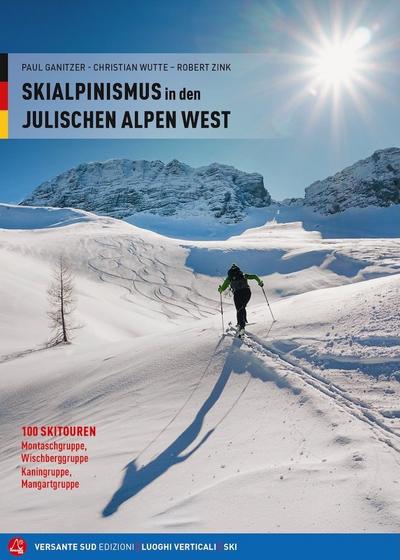 Skialpinismus in den Julischen Alpen West