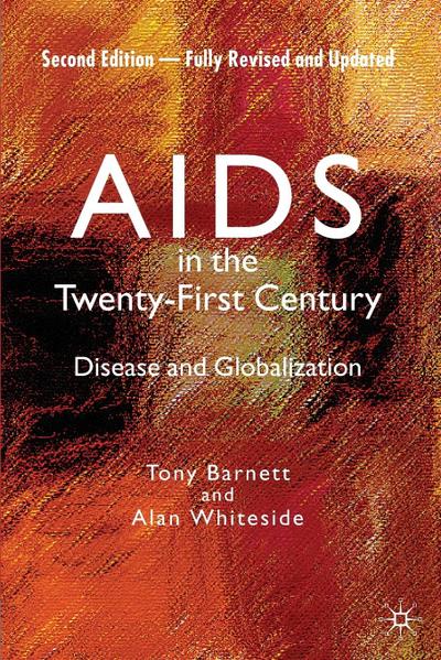 AIDS in the Twenty-First Century