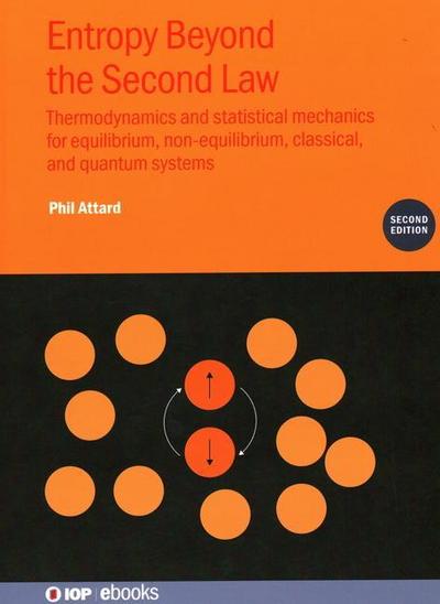 Entropy Beyond the Second Law (Second Edition)