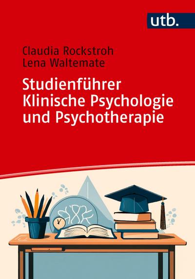 Studienführer Klinische Psychologie und Psychotherapie