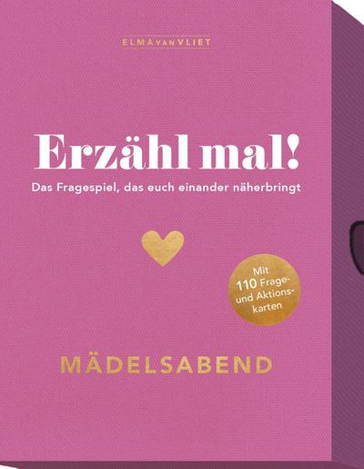 Erzähl mal! Mädelsabend