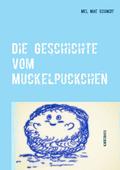 Die Geschichte vom Muckelpuckchen