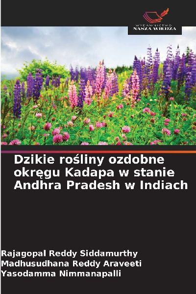 Dzikie ro¿liny ozdobne okr¿gu Kadapa w stanie Andhra Pradesh w Indiach