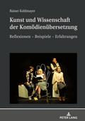 Kunst und Wissenschaft der Komödienübersetzung