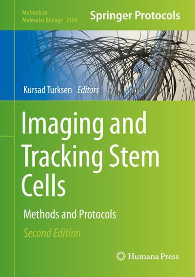 Imaging and Tracking Stem Cells
