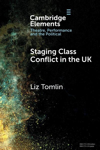 Staging Class Conflict in the UK