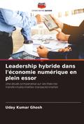 Leadership hybride dans l’économie numérique en plein essor