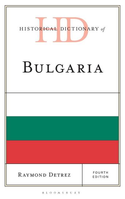 Historical Dictionary of Bulgaria