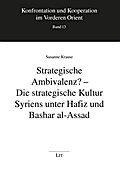 Strategische Ambivalenz? - Die strategische Kultur