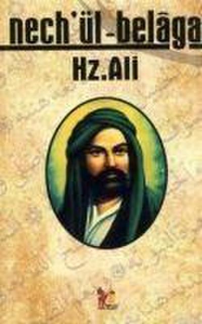 Hz. Ali - Nechül - Belaga