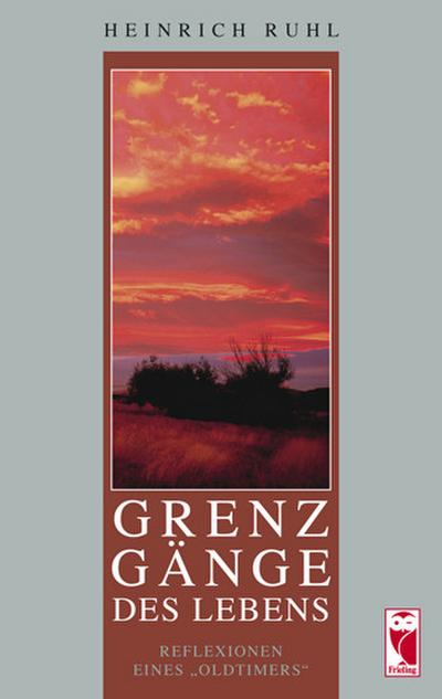 Grenzgänge des Lebens