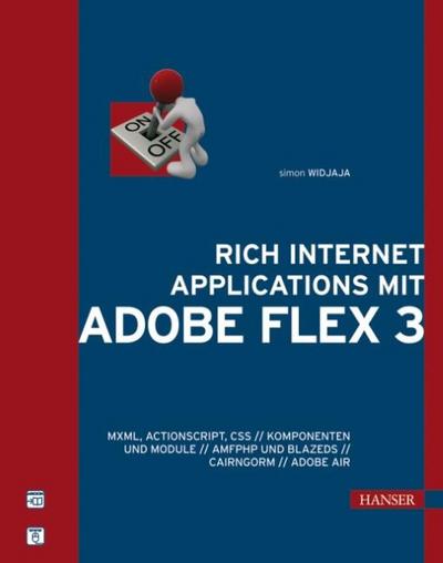 Rich Internet Applications mit Adobe Flex 3