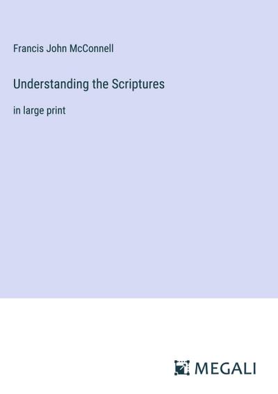 Understanding the Scriptures
