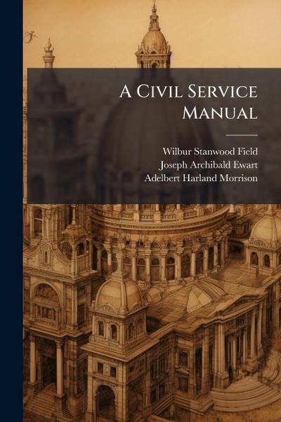 A Civil Service Manual