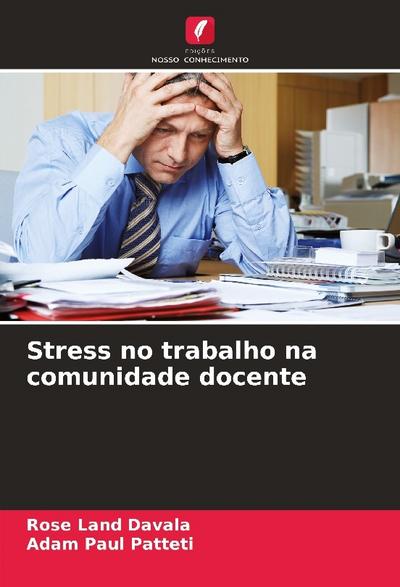 Stress no trabalho na comunidade docente