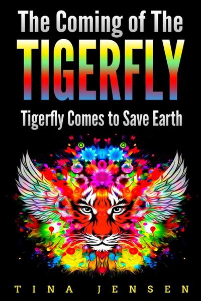The Coming of the Tigerfly