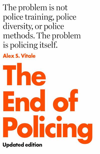 The End of Policing