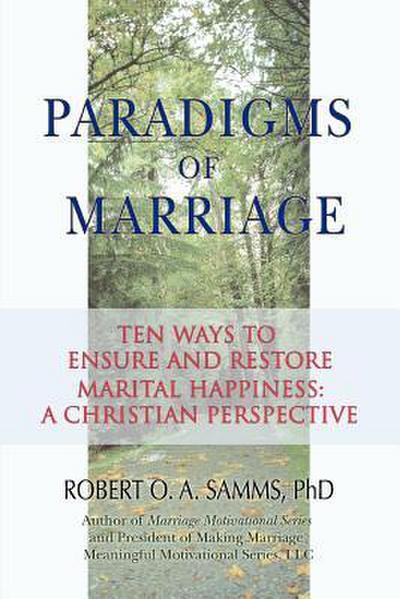Paradigms of Marriage