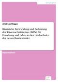 Räumliche Entwicklung und Bedeutung des Wissenscha