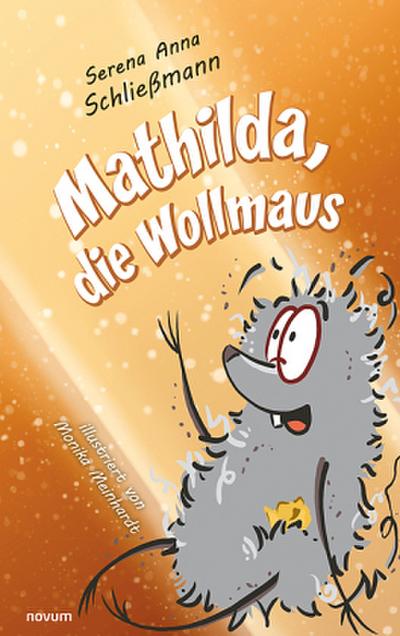 Mathilda, die Wollmaus