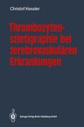 Thrombozytenszintigraphie bei zerebrovaskulären Erkrankungen