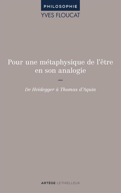 Pour une métaphysique de l’être en son analogie