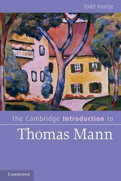 The Cambridge Introduction to Thomas Mann