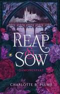 Reap & Sow