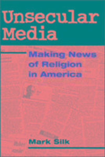 Unsecular Media