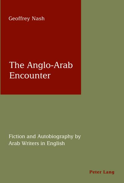 The Anglo-Arab Encounter