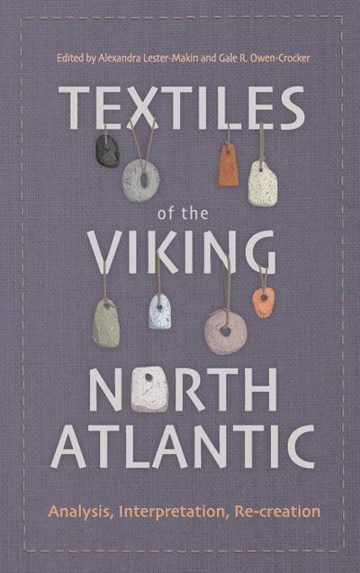 Textiles of the Viking North Atlantic