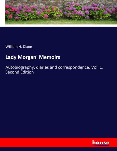 Lady Morgan’ Memoirs