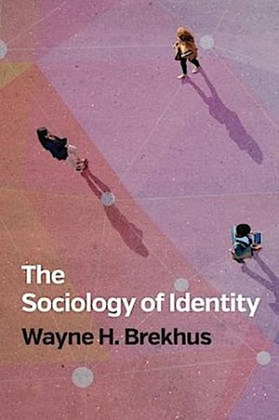 The Sociology of Identity