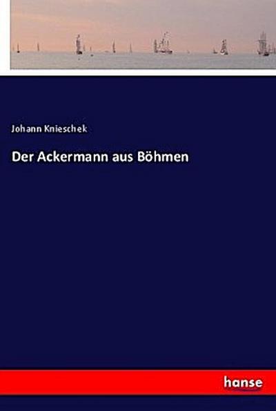 Der Ackermann aus Böhmen