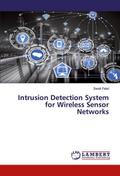 Intrusion Detection System for Wireless Sensor Networks