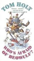 Who’s Afraid Of Beowulf?