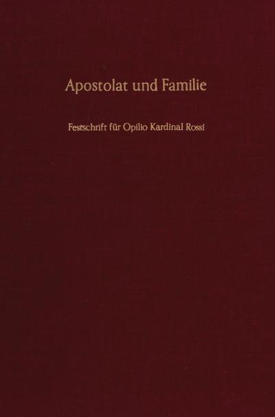 Apostolat und Familie.