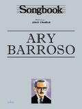 Songbook Ary Barroso